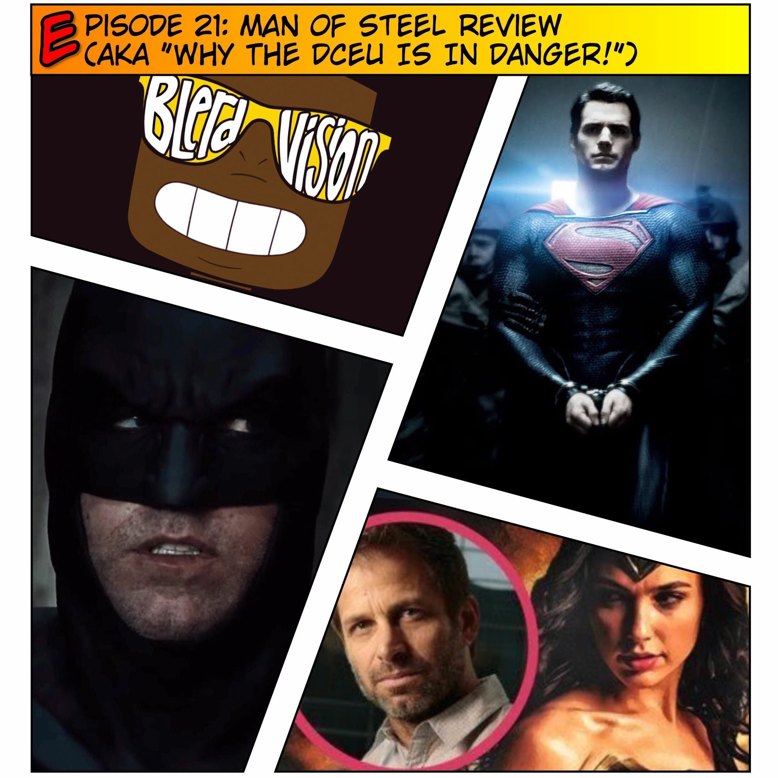 EP21: Man of Steel Review (AKA ”Why the DCEU Is in Danger!”)