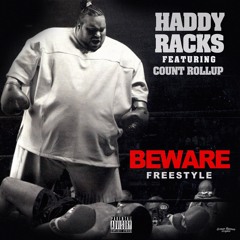 Beware ft. Count RollUp