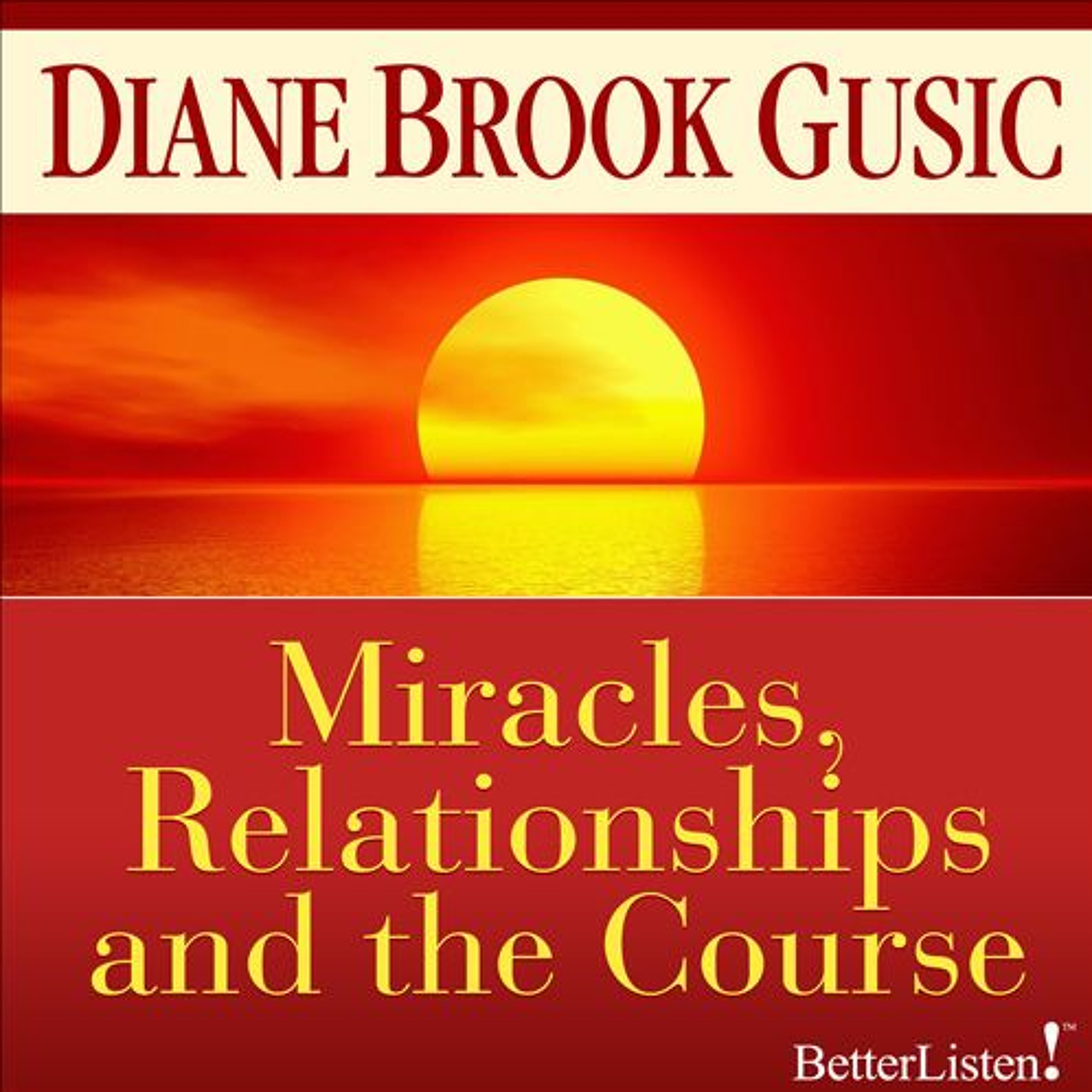 Miracles Relationships And The Course Preview 2 episode artwork