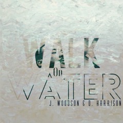 Walk On Water (Stacey Barthe Cover) MLK