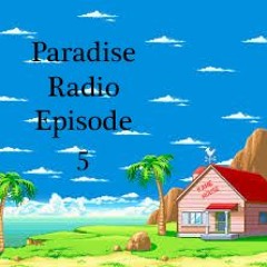 Paradise Radio Episode 5