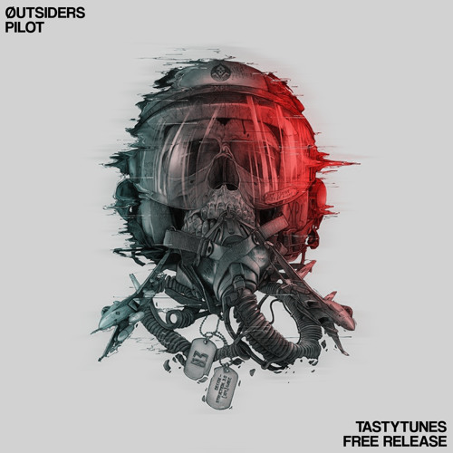 Øutsiders - Pilot [TastyTunes Free Release]