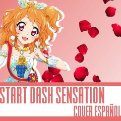 START DASH SENSATION (Fandub Español)