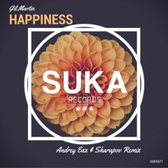 Gil Martin - Happiness (Andrey Exx & Sharapov Remix)
