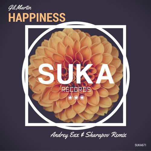 Gil Martin - Happiness (Andrey Exx & Sharapov Remix)