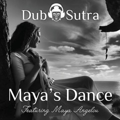 Maya's Dance (Featuring Maya Angelou)