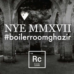 Rami Chami at NYE 2017 Boiler Room Ghazir
