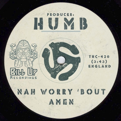 HUMB -  Nah Worry 'bout Amen (Free WAV Download)