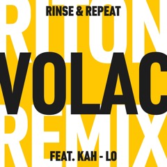 Riton feat. Kah-lo - Rinse & Repeat (VOLAC Remix) | FREE DOWNLOAD