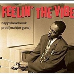 Feeling the vibe (Revived)