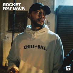 Rocket - Way Back (Exclusive Pre-Release Teaser)