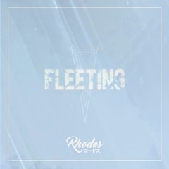 Fleeting