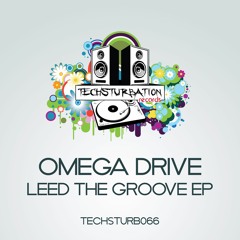 Omega Drive - Groove The Beat (Original Mix) TECHSTURB066
