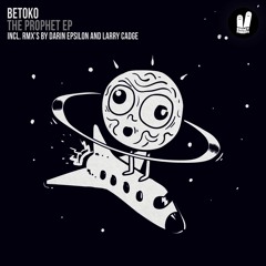 Betoko - The Prophet (Larry Cadge Remix)Smiley Fingers