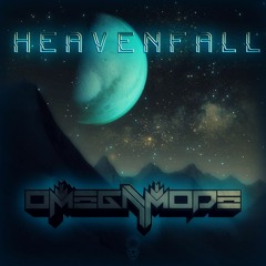 OmegaMode - Heaven Fall