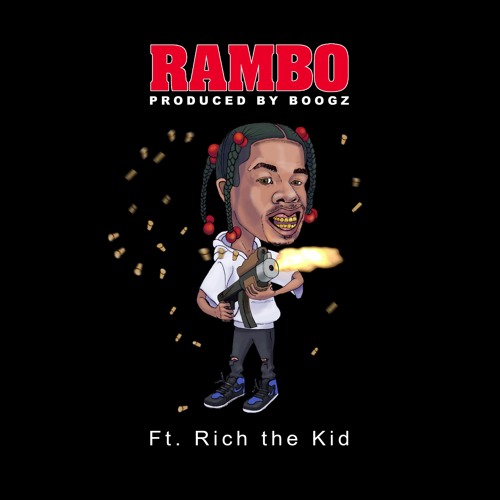 Rambo by Marty Baller (Ft. Rich The Kid)