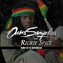 Ours Samplus & Richie Spice - Marijuana [Remix by DJ Rasfimillia]