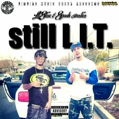 still LIT feat. Spook $inatra
