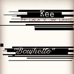 Boujhetto ft LaLa X Jae Laws