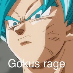 Gokus rage