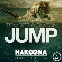 Tomsize & Simeon - Jump (HAKOONA Bootleg)