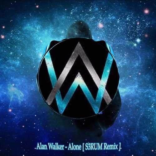 Alan Walker - Alone [ S3RUM Bounce Remix ] by S3RUM