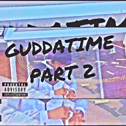 Guddatime Pt.2 - Choppaveli [Prod. Yun Nostra]