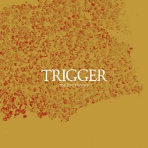 Trigger - Karst