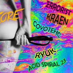 Acid X PussyCore Live Mix