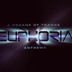 Euphoria A Decade Of Trance