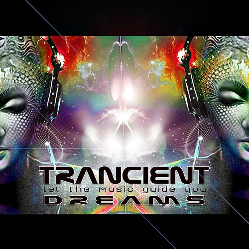 Come And Ride Trancient Dreams Remix For Dubsalon