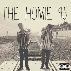 Kixxie Siete - The Homie 95