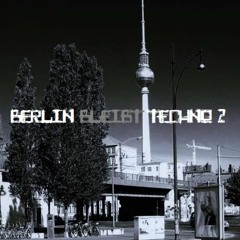 Berlin Bleibt Techno 2  Set By Felix Reichelt
