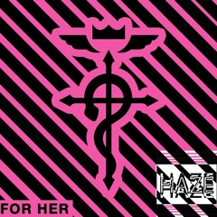 For Her: A Story in Music