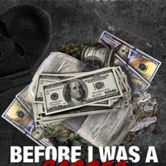 Before I Was A Rapper ft Roddy Goon (GxGMixtapePreview)