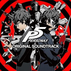 Persona 5 Original Soundtrack [Disc 1]