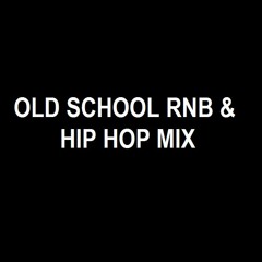 Old School R'n'B & Hip Hop January 2017