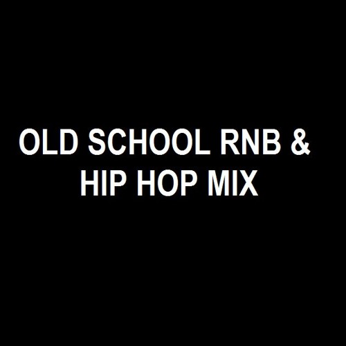 Old School R'n'B & Hip Hop January 2017