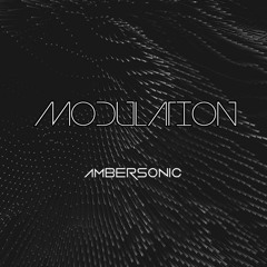 Ambersonic - Modulation