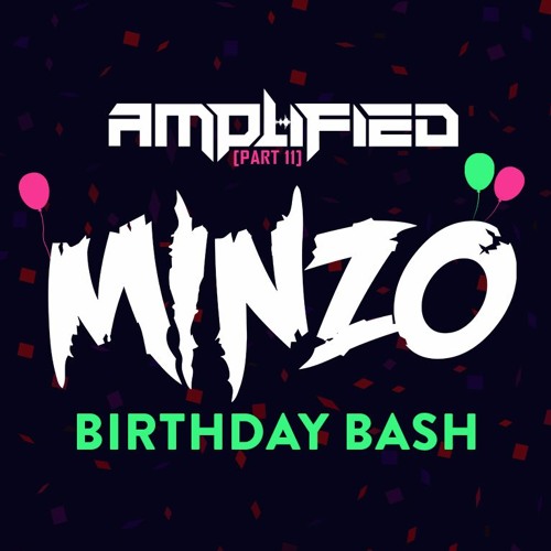 Minzo Birthday Bash Mix