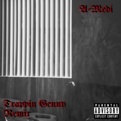 Trappin Genny Remix "Confessional" [Prod. Genshin]