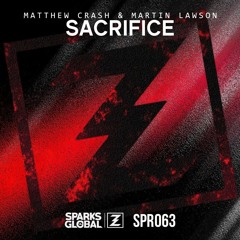 Matthew Crash & Martin Lawson - Sacrifice