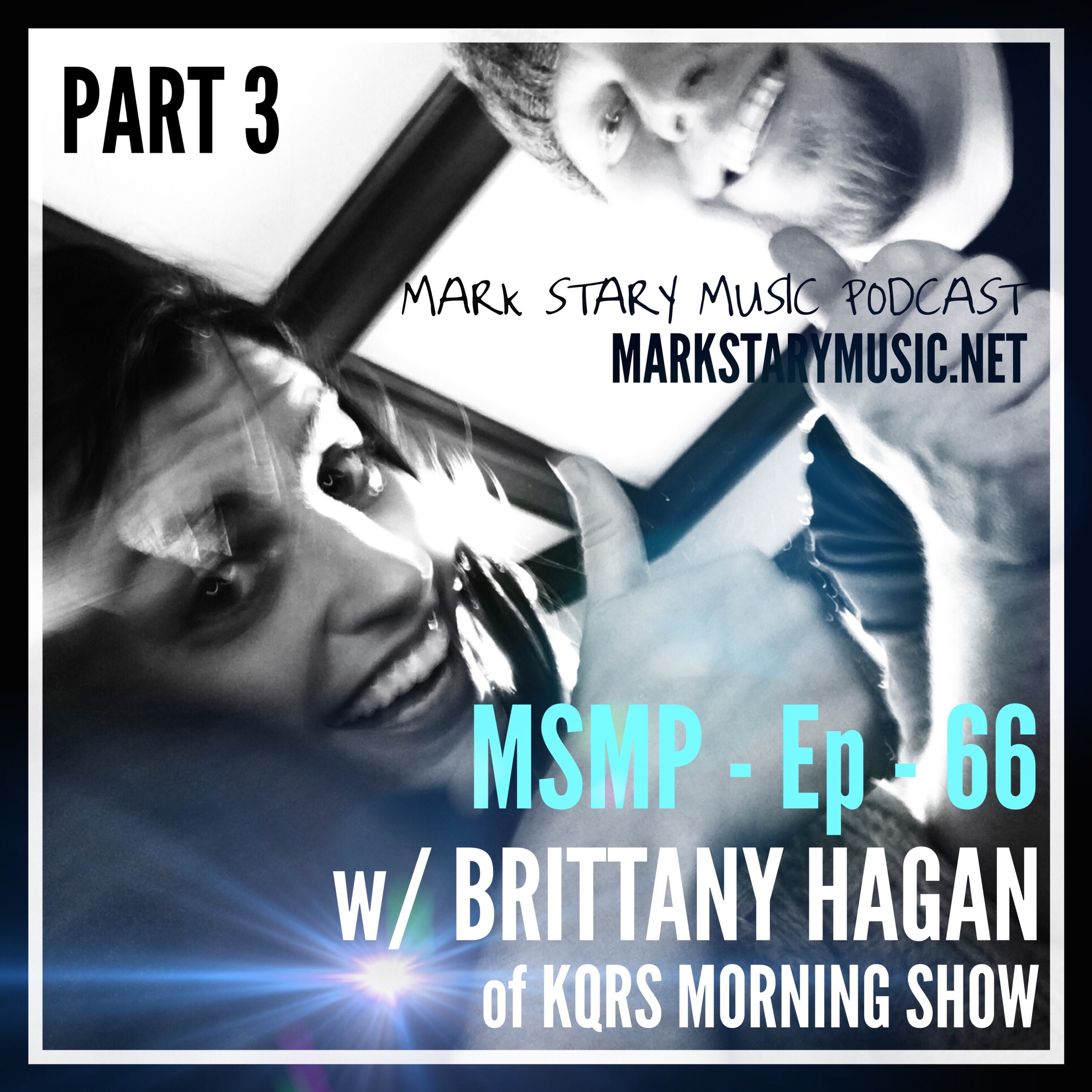 MSMP 66: Brittany Hagan of the 92 KQRS Morning Show (Part 3) episode artwork