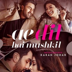 Ae Dil Hai Mushkil - Old Songs Medley