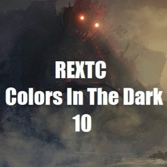 REXTC - Colors In The Dark 10