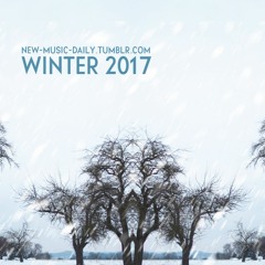 new-music-daily playlist winter 2017