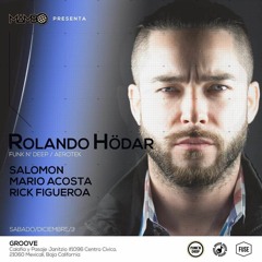 RolandøHödar - Live @ Groove, Mexicali, MX - 12.03.16