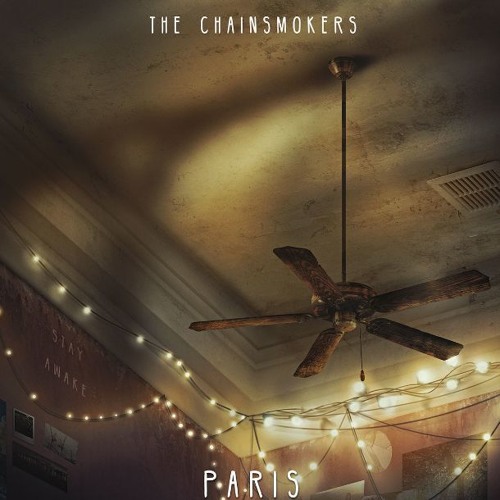 The Chainsmokers - Paris