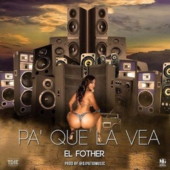 El Fother - Pa Que La Vea 120Bpm - DjVivaEdit Dembow Intro+Outro