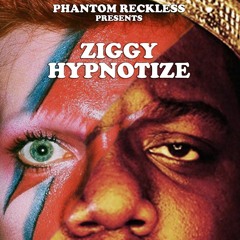 Ziggy Hypnotize